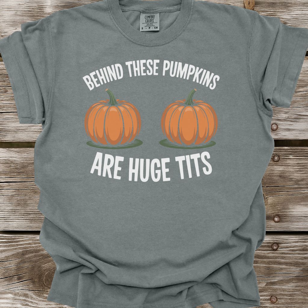 Behind These Pumpkins T-Shirt
