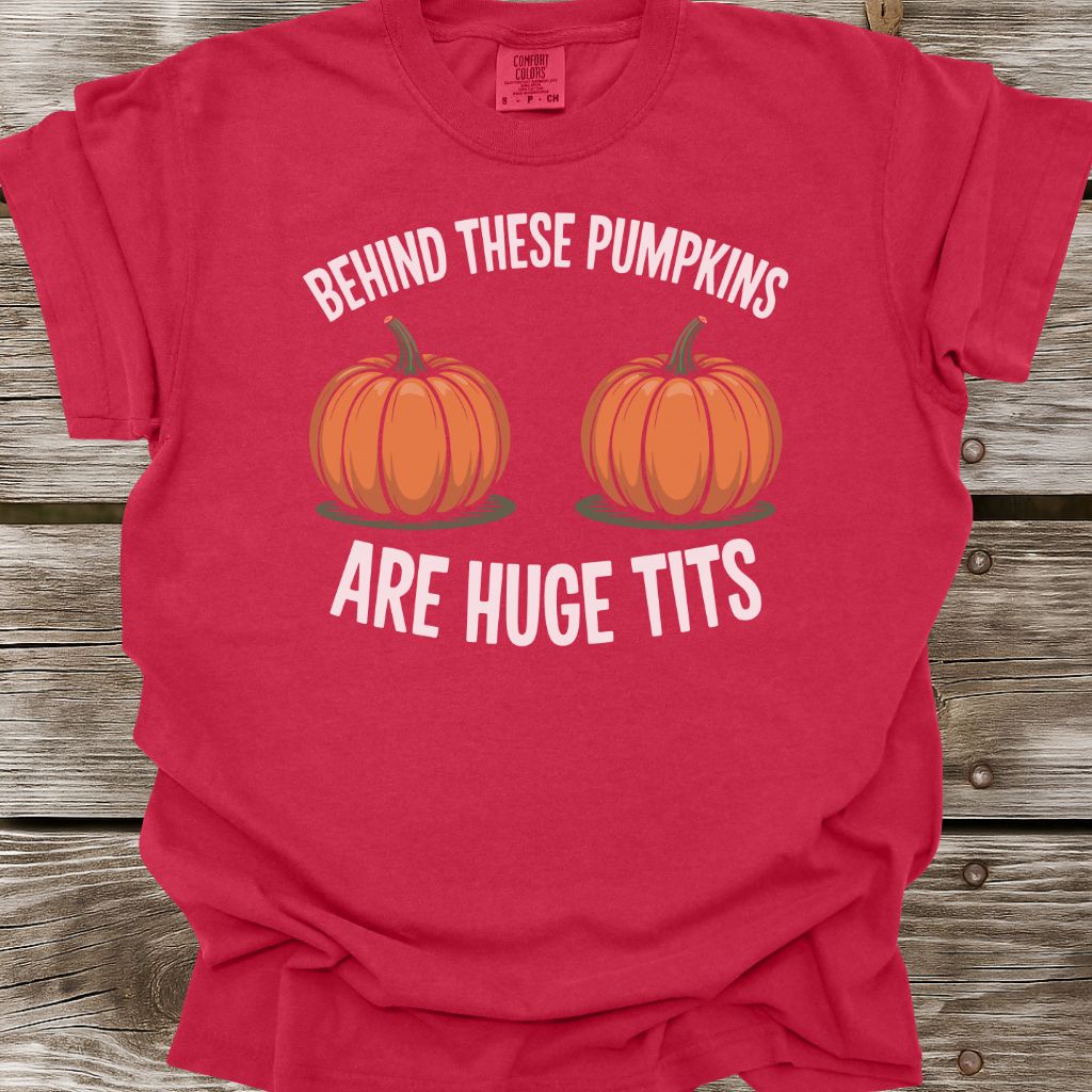 Behind These Pumpkins T-Shirt