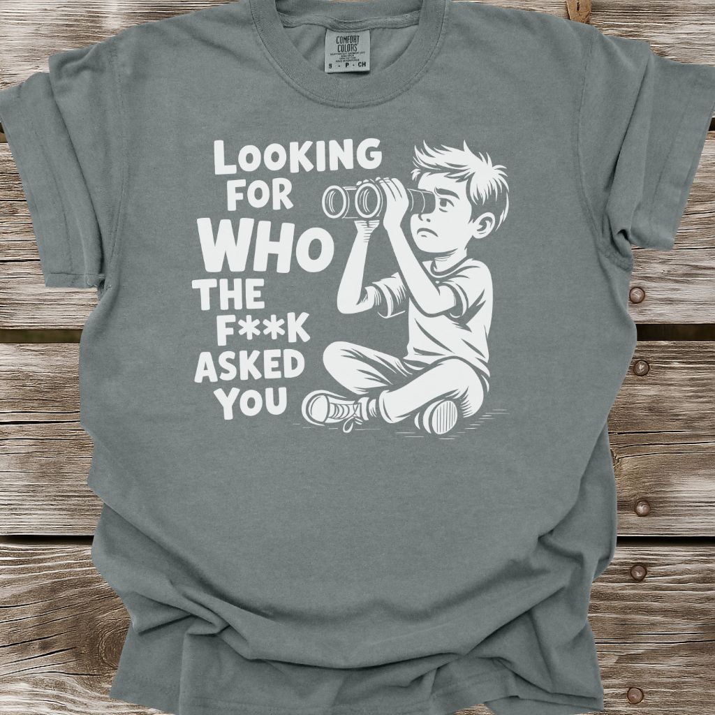 Looking For T-Shirt