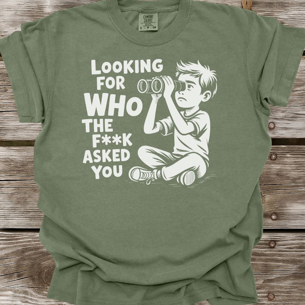 Looking For T-Shirt