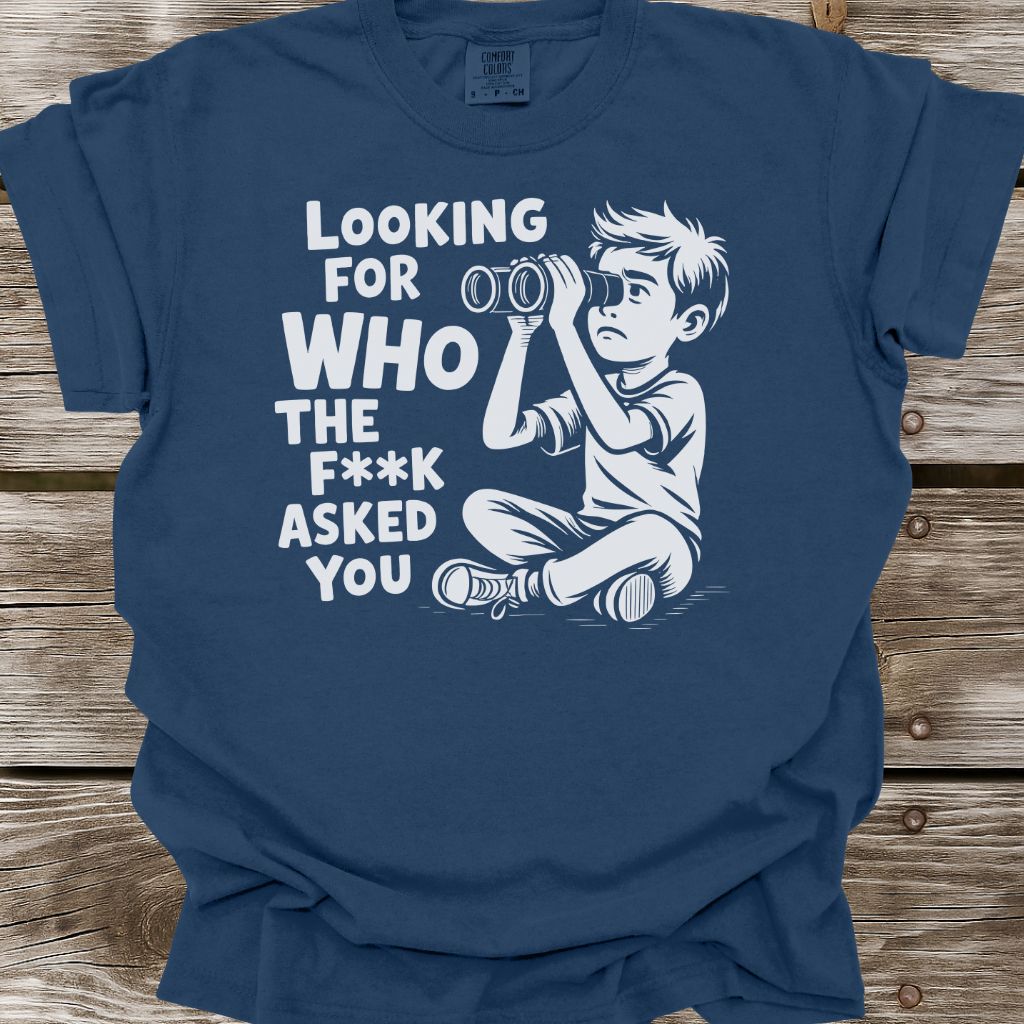 Looking For T-Shirt