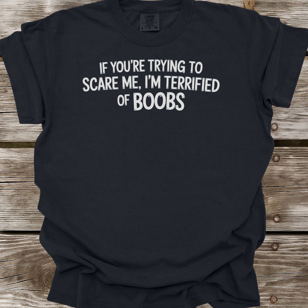 Scare Me T-Shirt