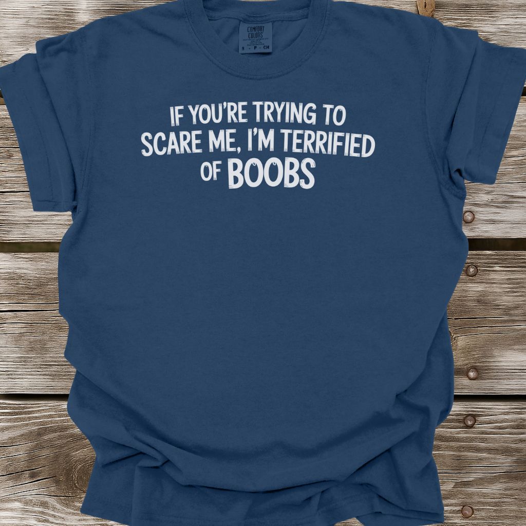 Scare Me T-Shirt