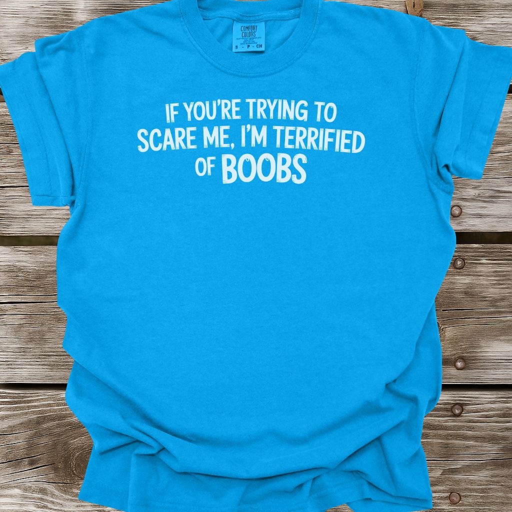 Scare Me T-Shirt