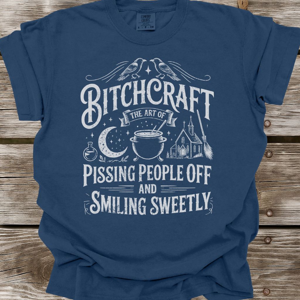 Bitchcraft T-Shirt