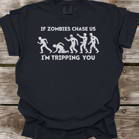 If Zombies Chase Us T-Shirt