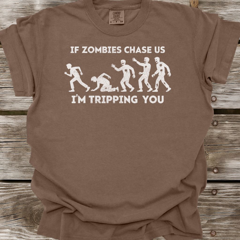 If Zombies Chase Us T-Shirt