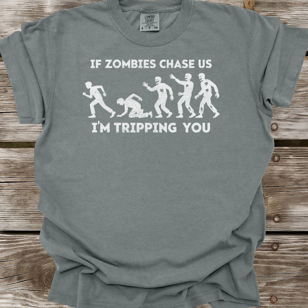If Zombies Chase Us T-Shirt