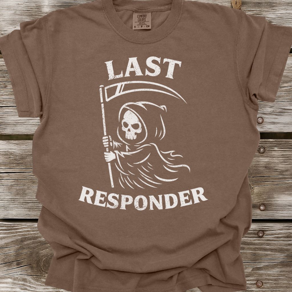 Last Responder T-Shirt