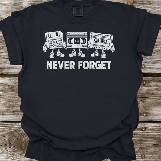 Never Forget T-Shirt