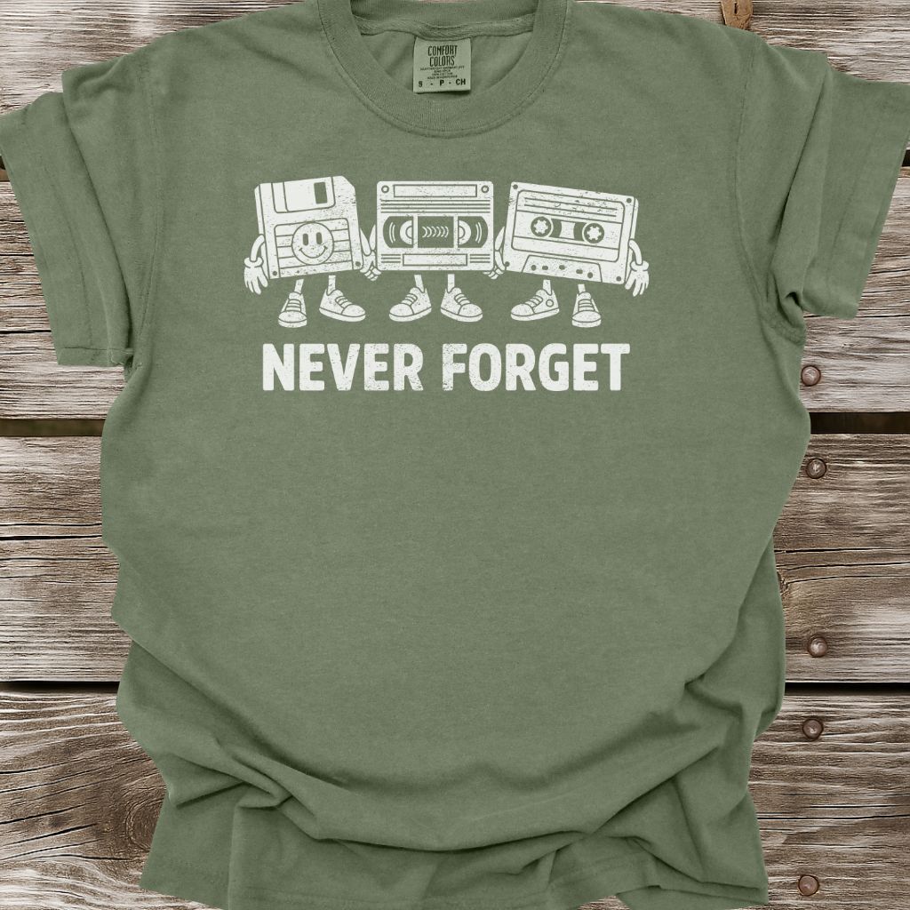 Never Forget T-Shirt