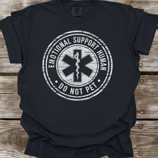 Emotional Support Human T-Shirt