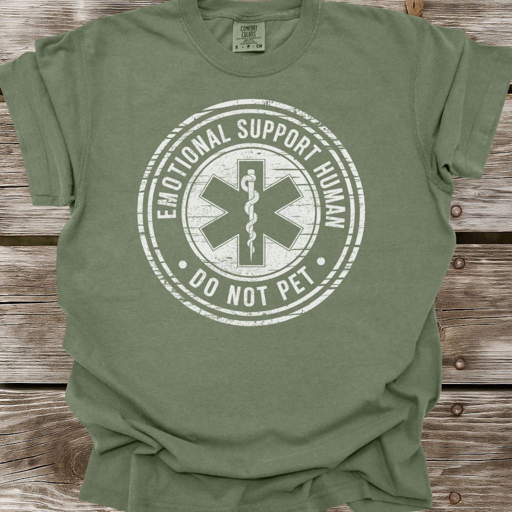 Emotional Support Human T-Shirt