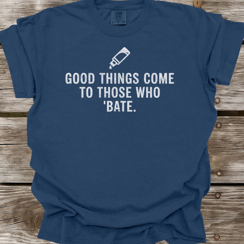Good Things T-Shirt