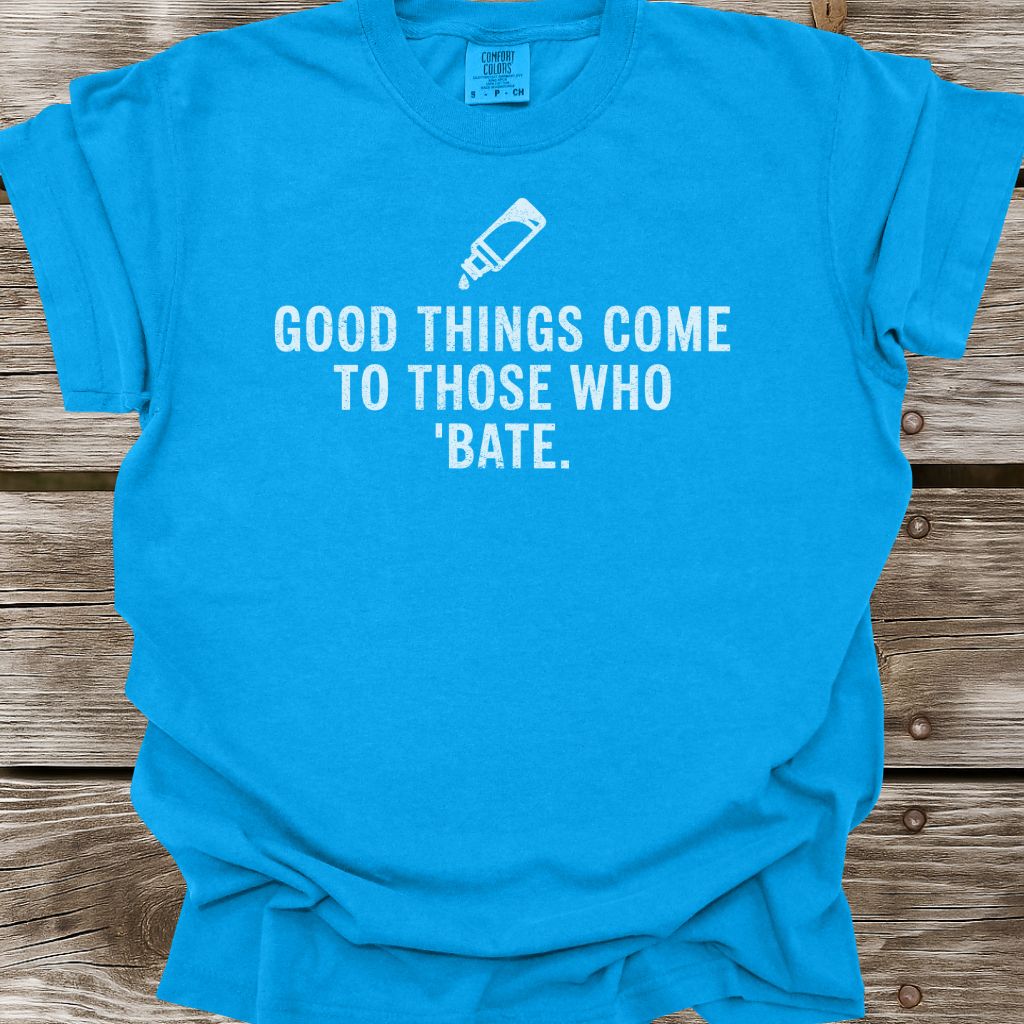 Good Things T-Shirt