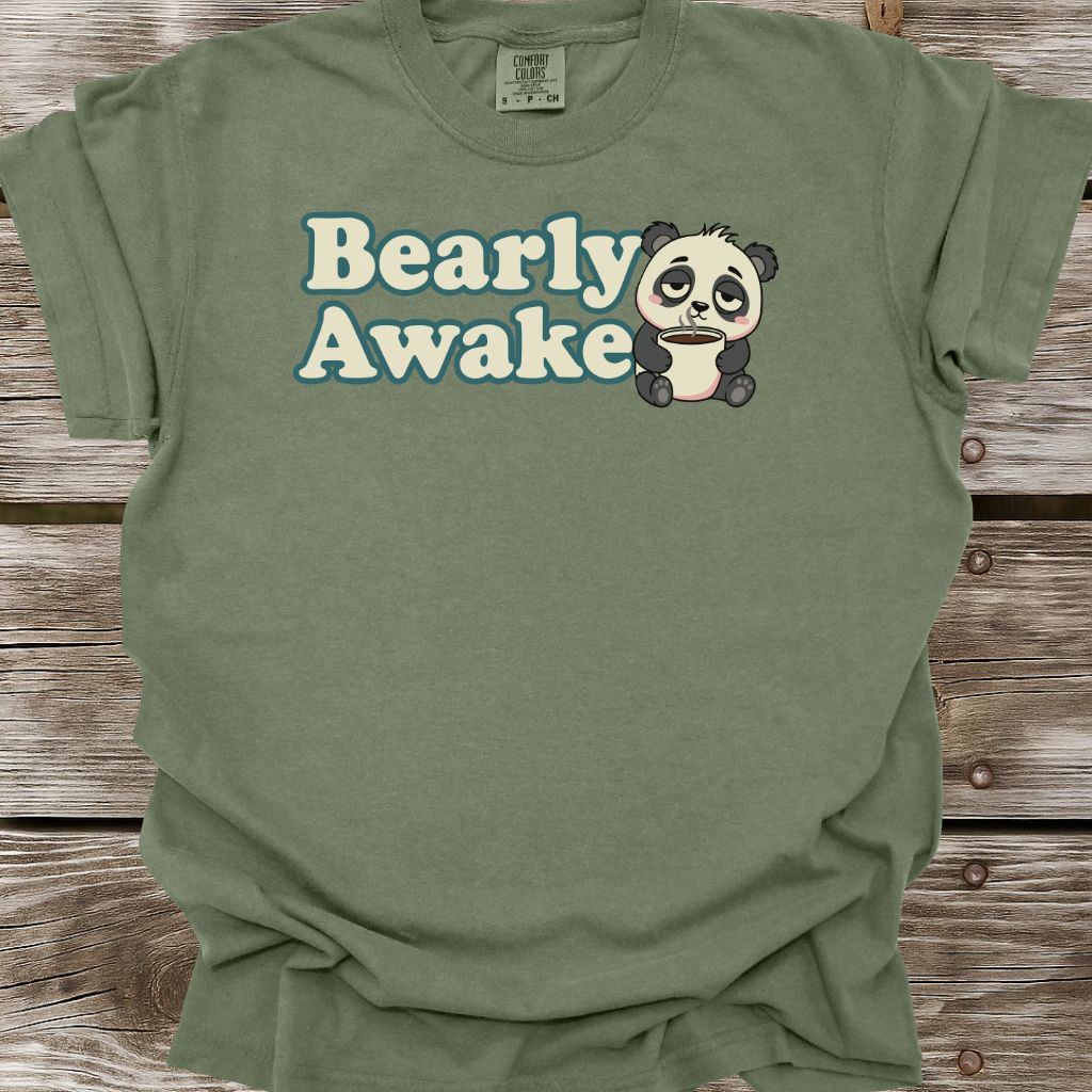 Bearly Awake T-Shirt