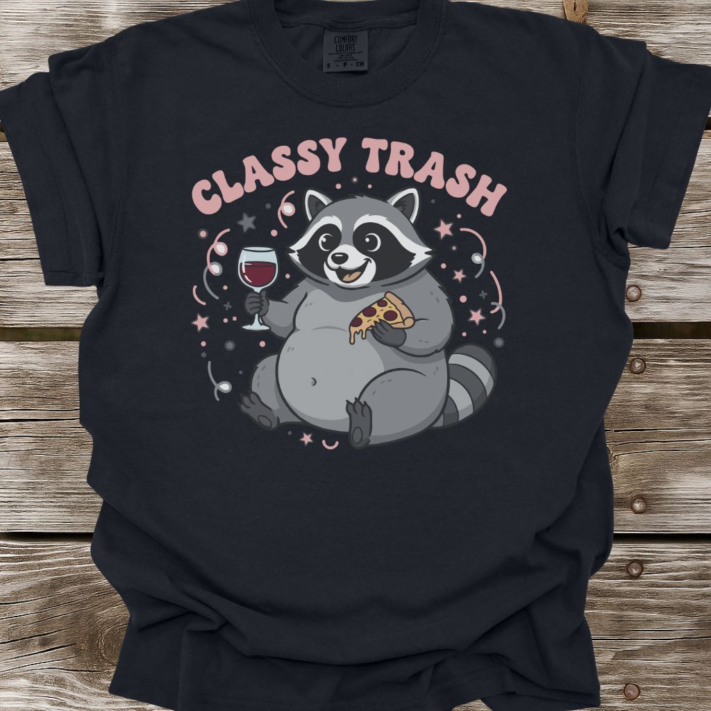 Classy Trash T-Shirt