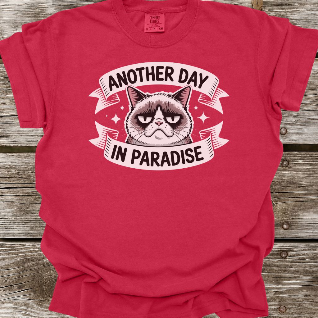 Another Day In Paradise T-Shirt