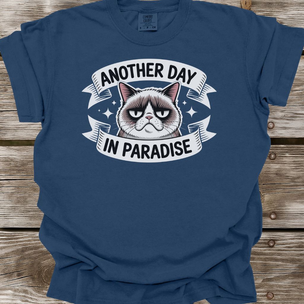 Another Day In Paradise T-Shirt