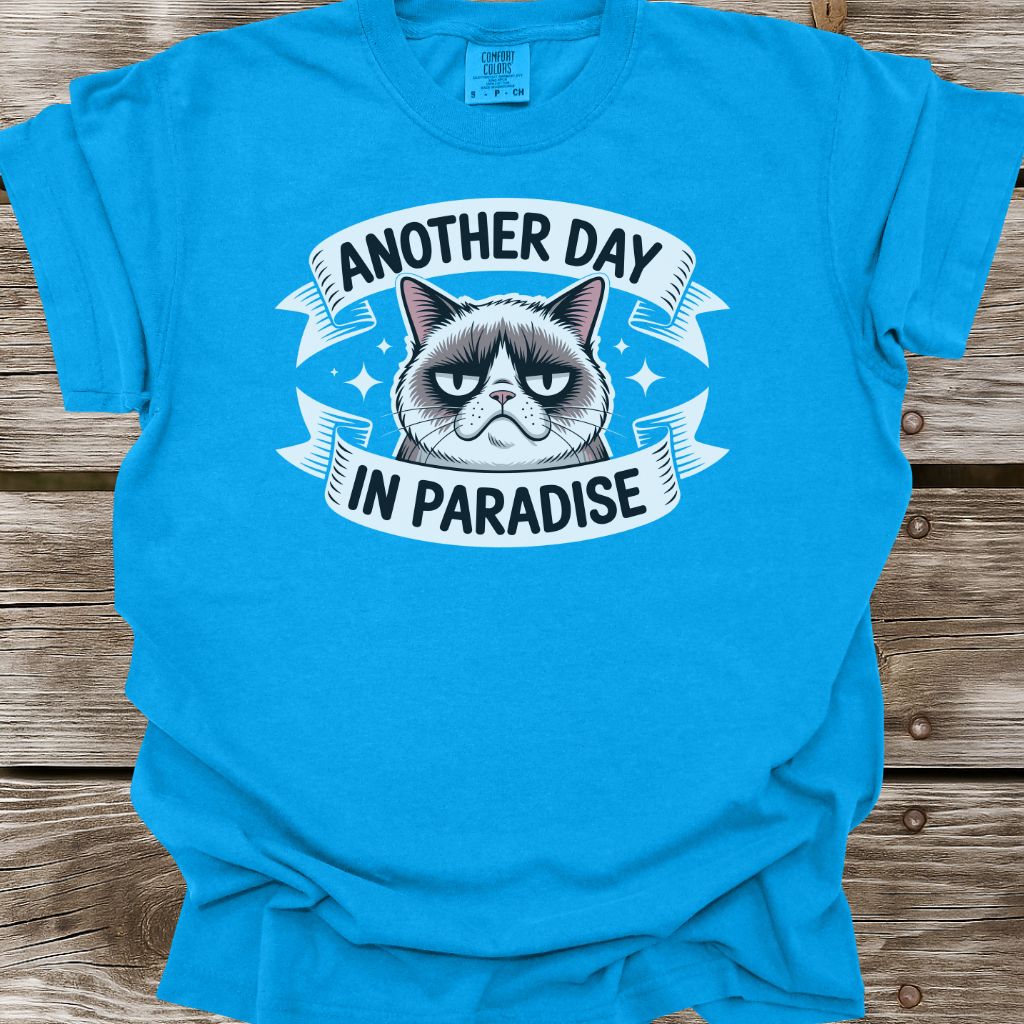 Another Day In Paradise T-Shirt