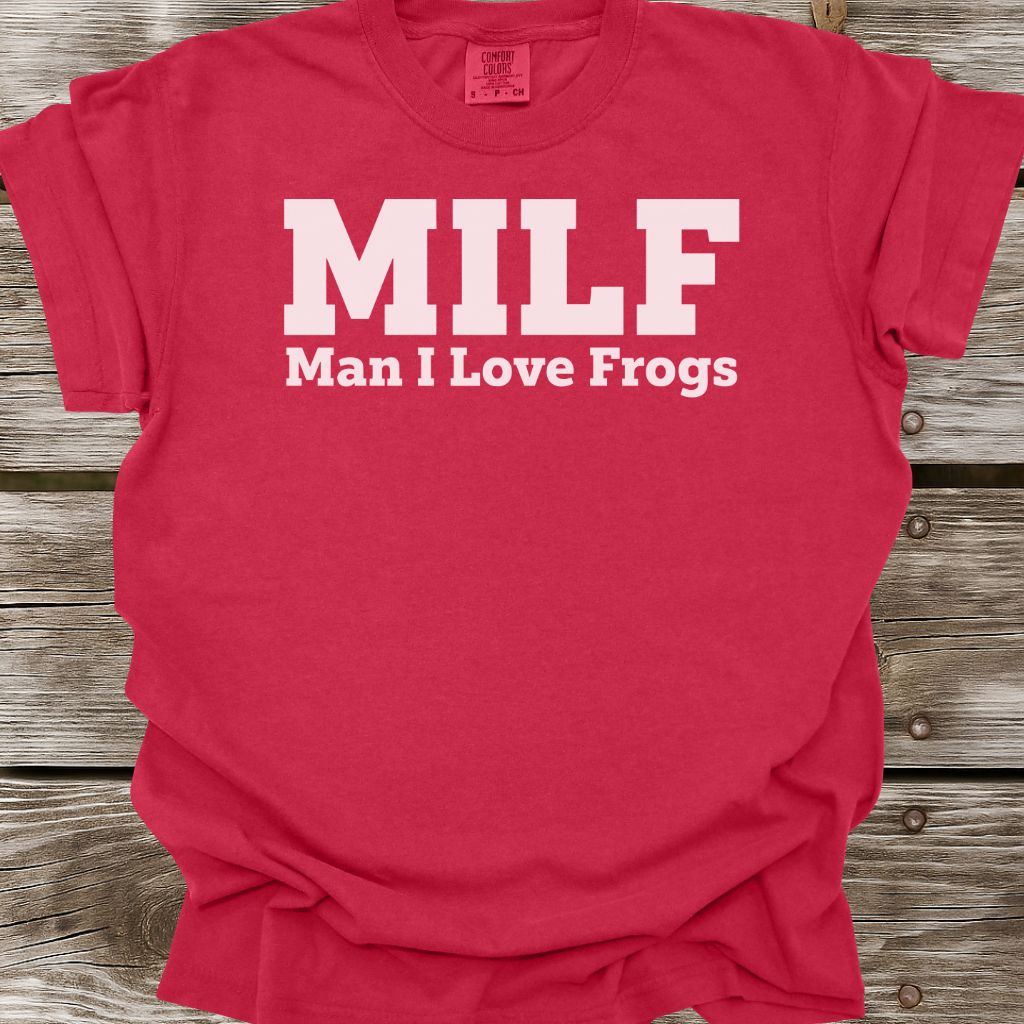 Man I Love Frogs T-Shirt