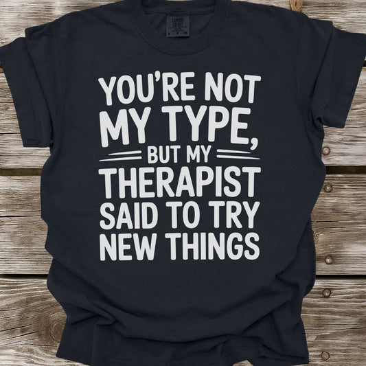 Try New Things T-Shirt