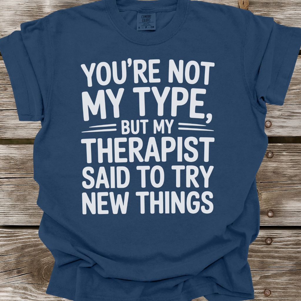 Try New Things T-Shirt