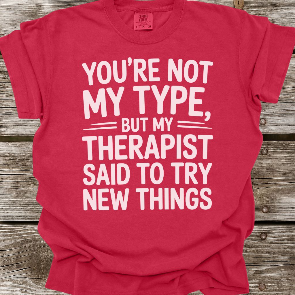 Try New Things T-Shirt