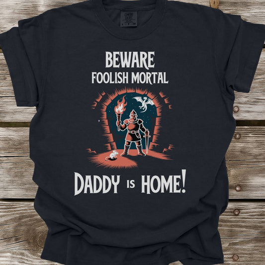Beware Foolish Mortal T-Shirt