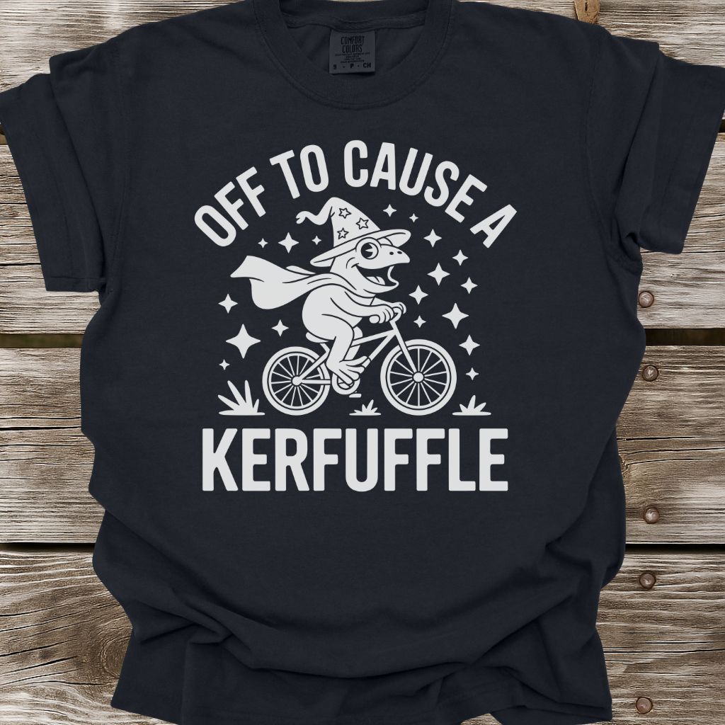 Off To Cause A Kerfuffle T-Shirt