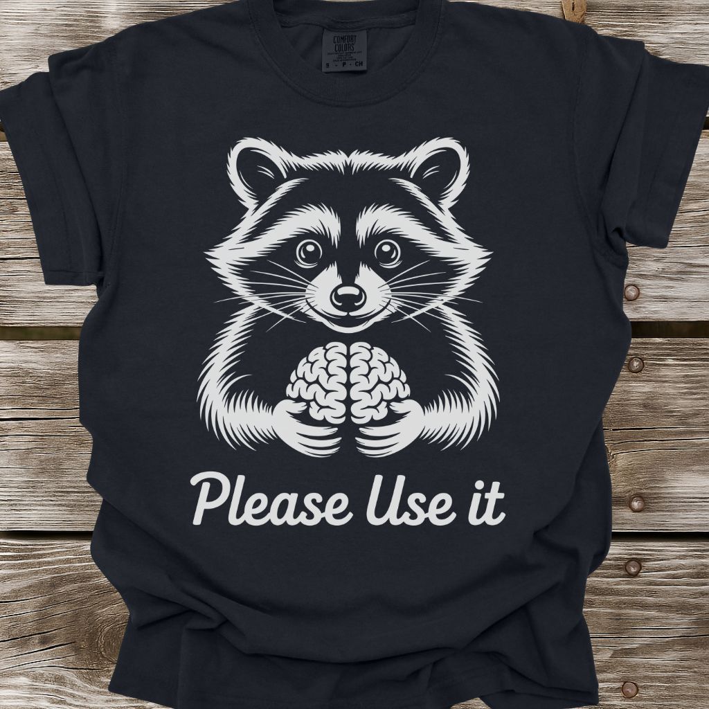 Please Use It T-Shirt