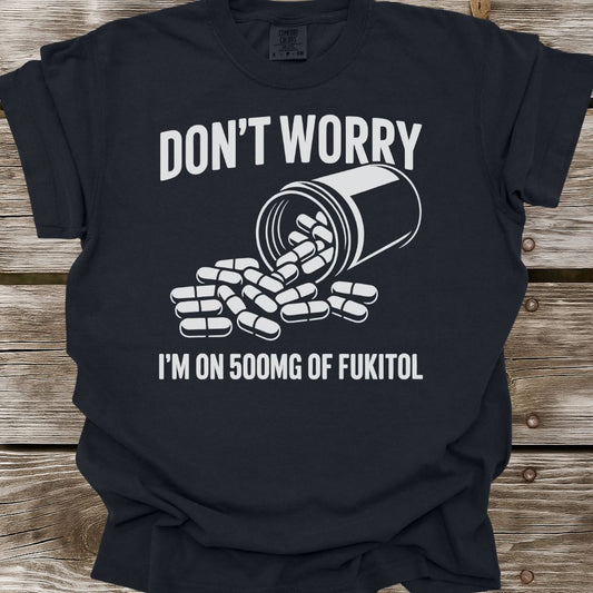 Don't Worry T-Shirt