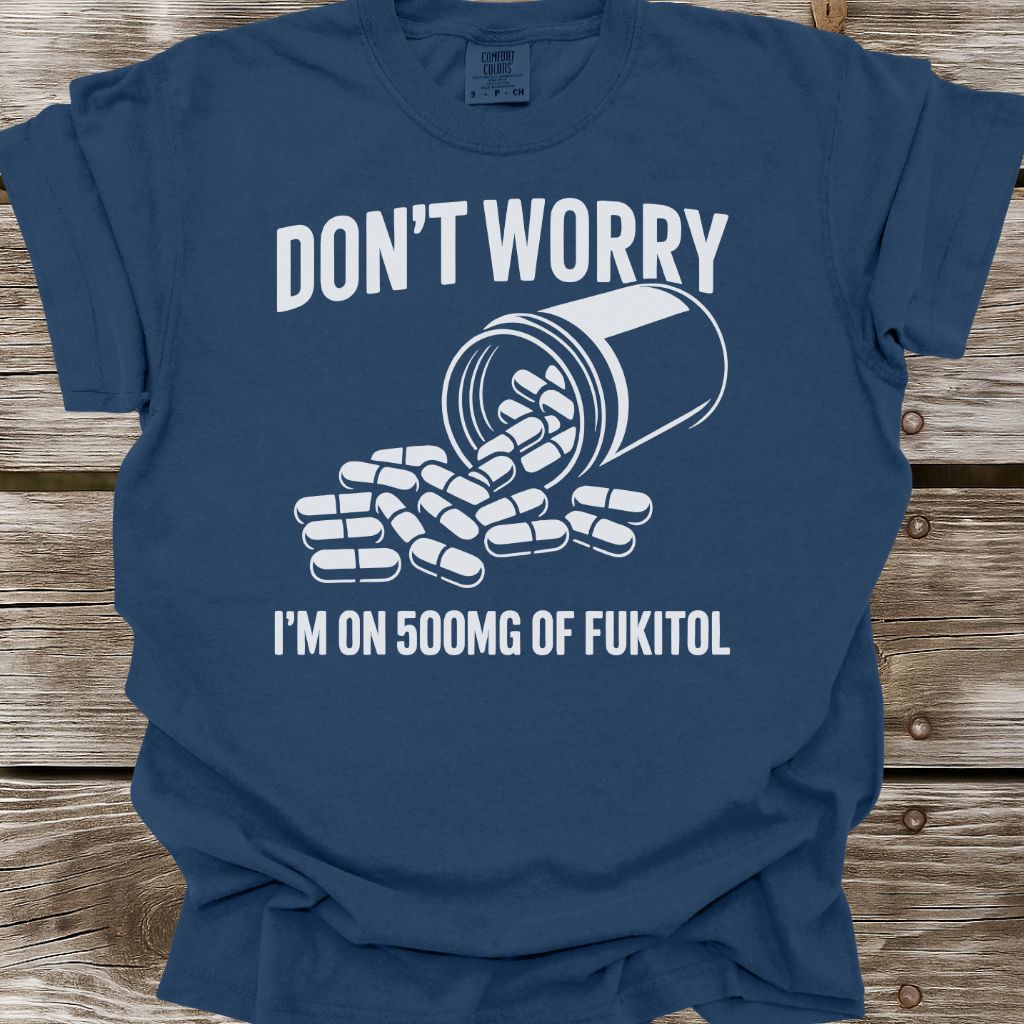 Don't Worry T-Shirt