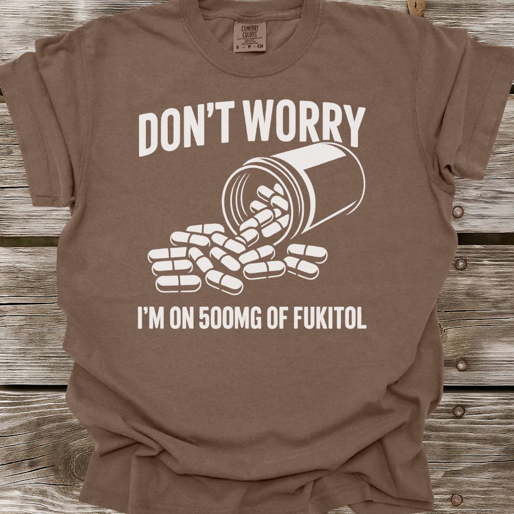 Don't Worry T-Shirt