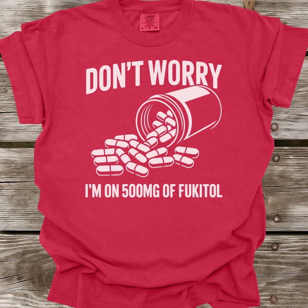 Don't Worry T-Shirt