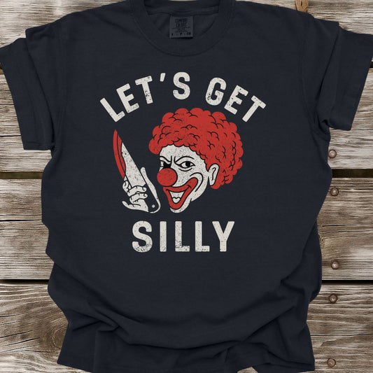Let's Get Silly T-Shirt