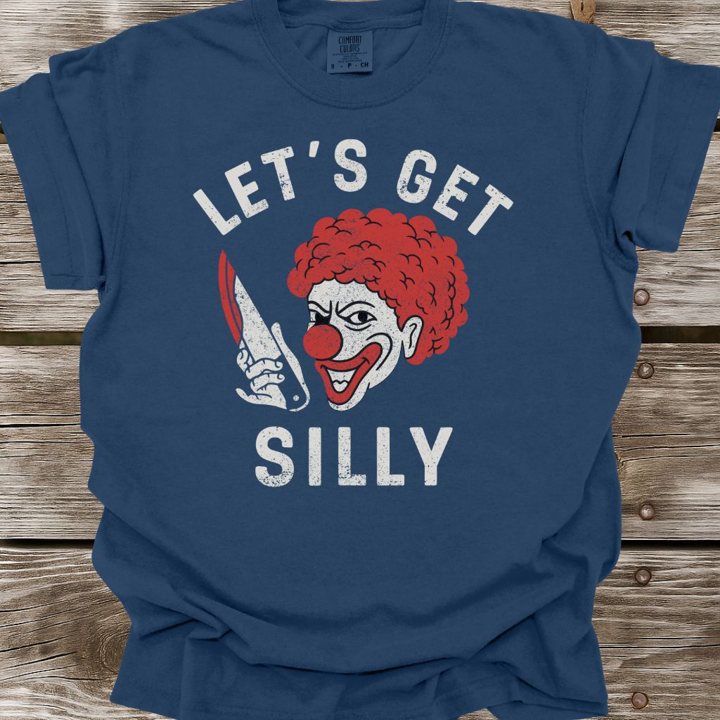 Let's Get Silly T-Shirt