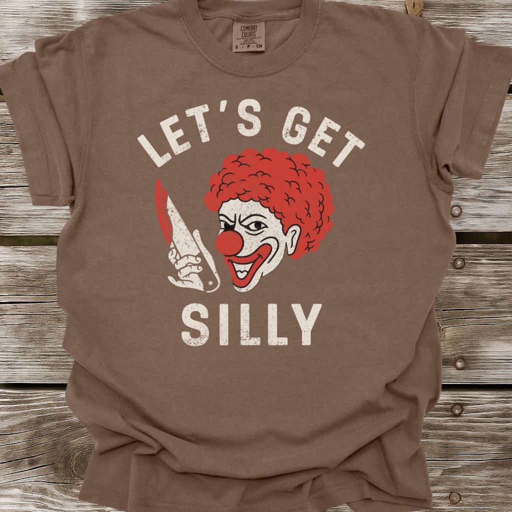 Let's Get Silly T-Shirt