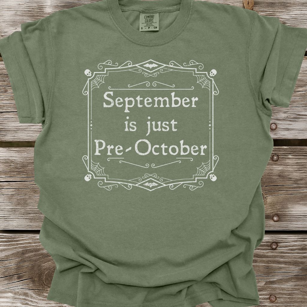 Pre-October T-Shirt