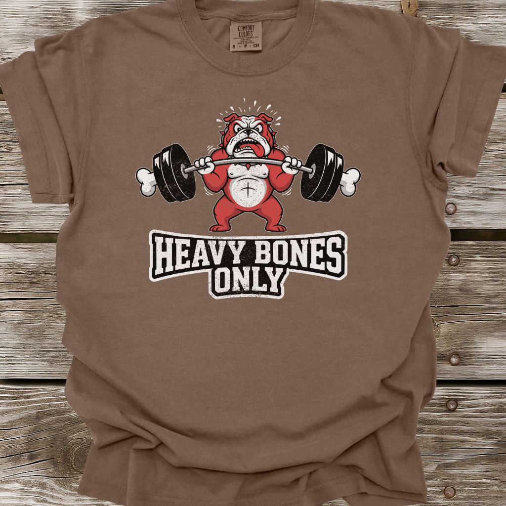 Heavy Bones Only T-Shirt