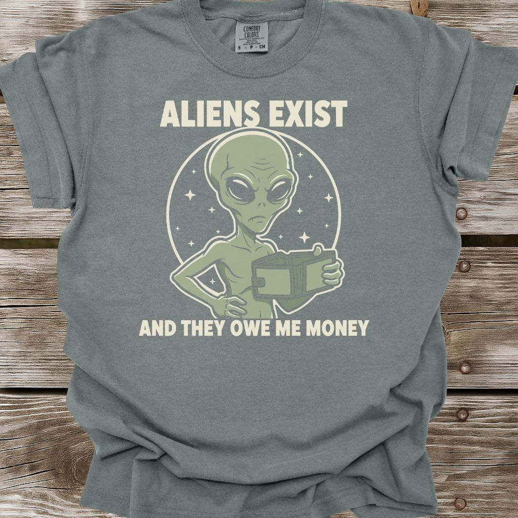 Aliens Exist T-Shirt