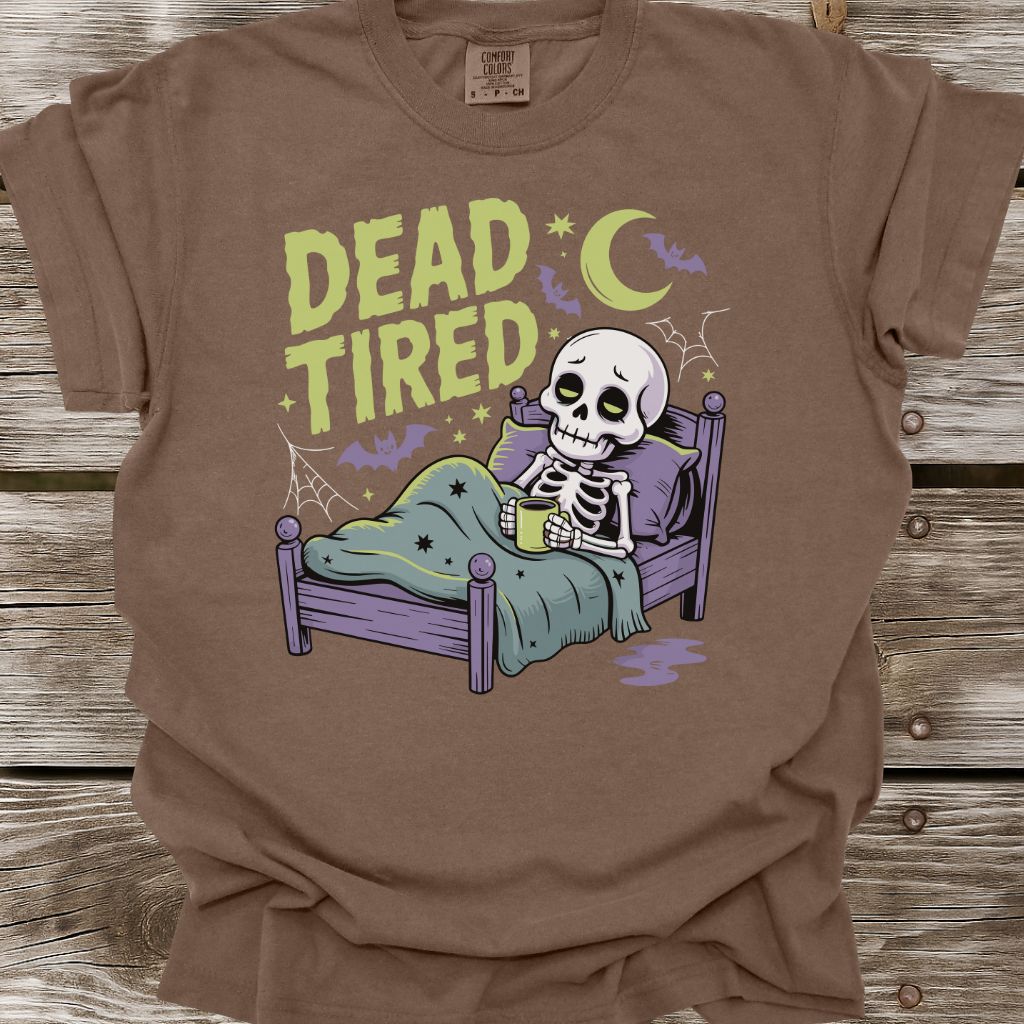 Dead Tired T-Shirt