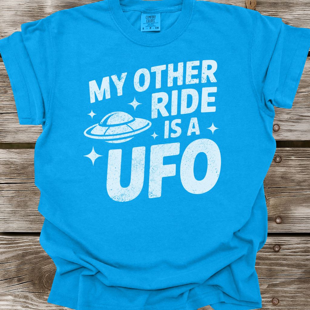 My Other Ride Is A UFO T-Shirt