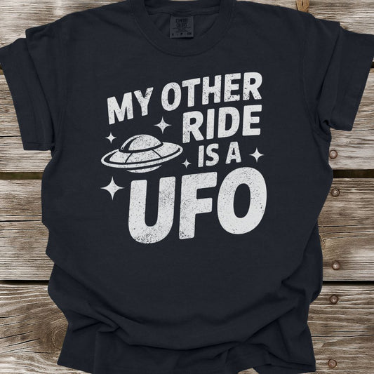 My Other Ride Is A UFO T-Shirt
