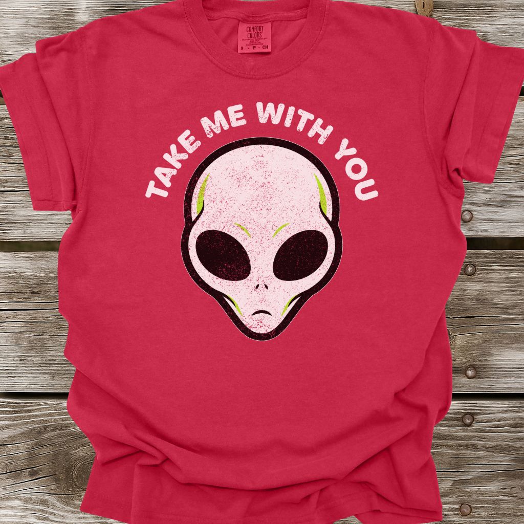 Take Me With You T-Shirt
