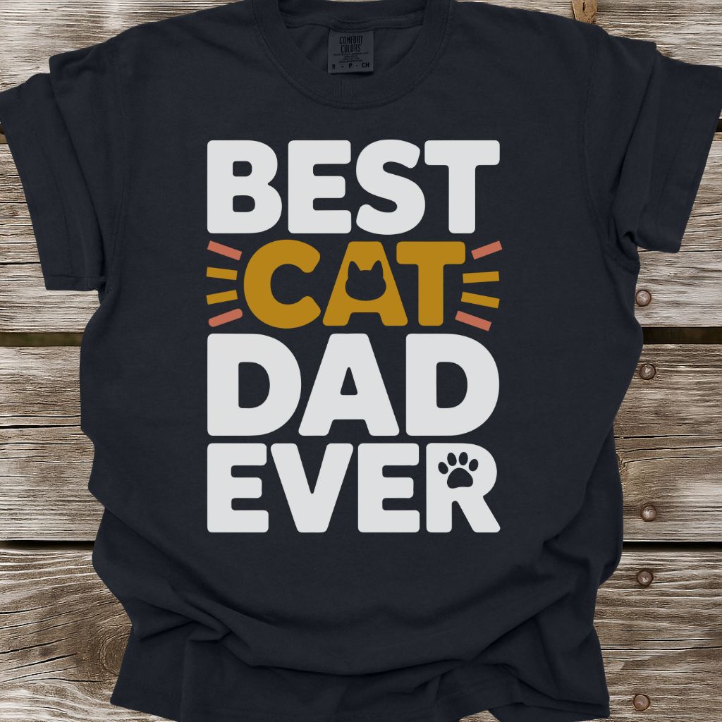 Best Cat Dad Ever T-Shirt