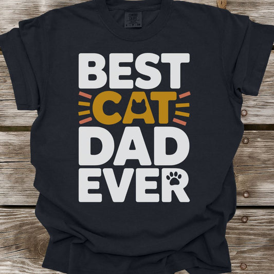 Best Cat Dad Ever T-Shirt