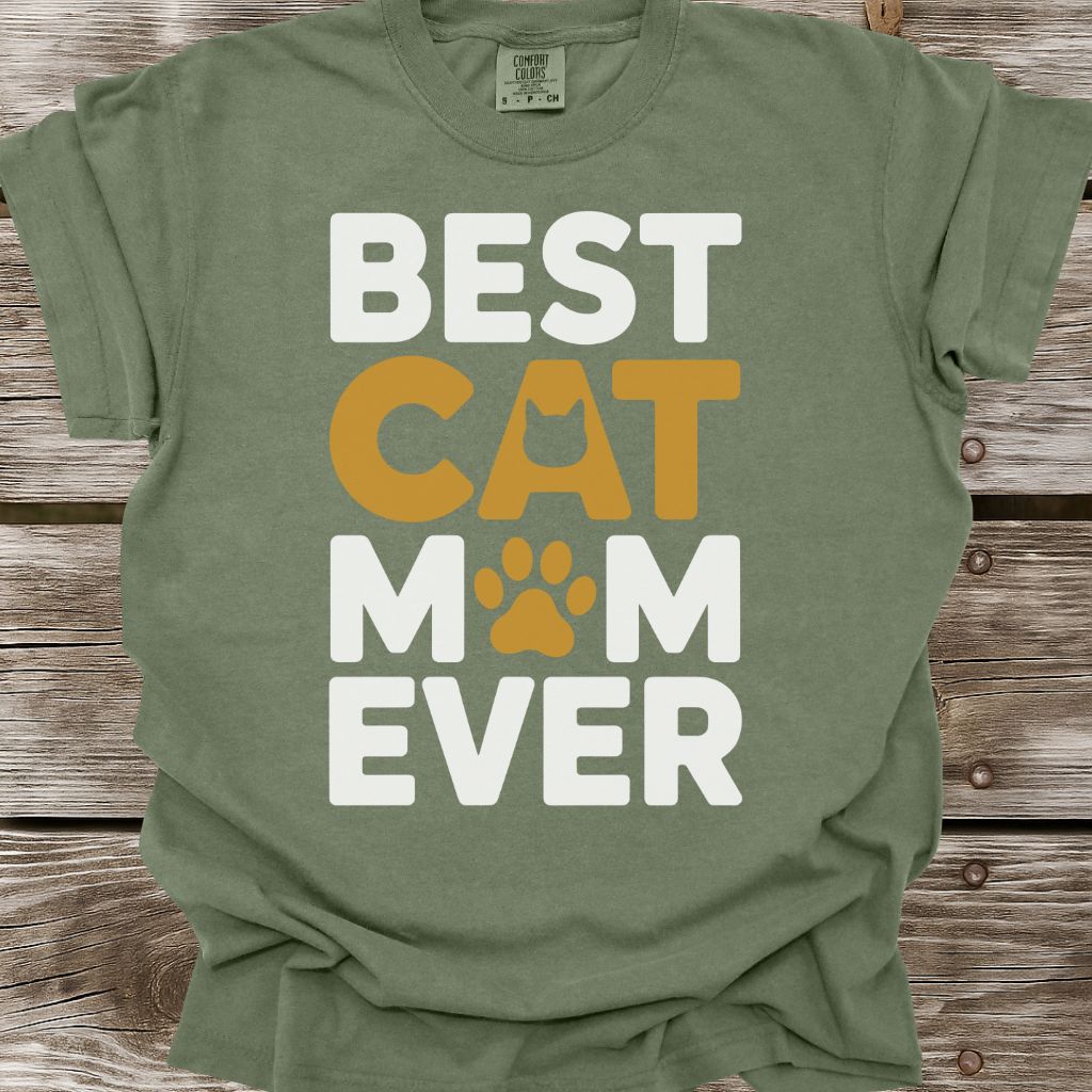 Best Cat Mom Ever T-Shirt