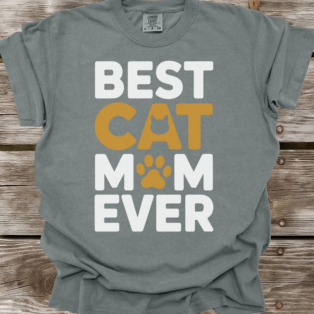 Best Cat Mom Ever T-Shirt