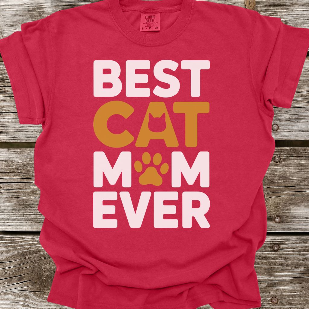 Best Cat Mom Ever T-Shirt